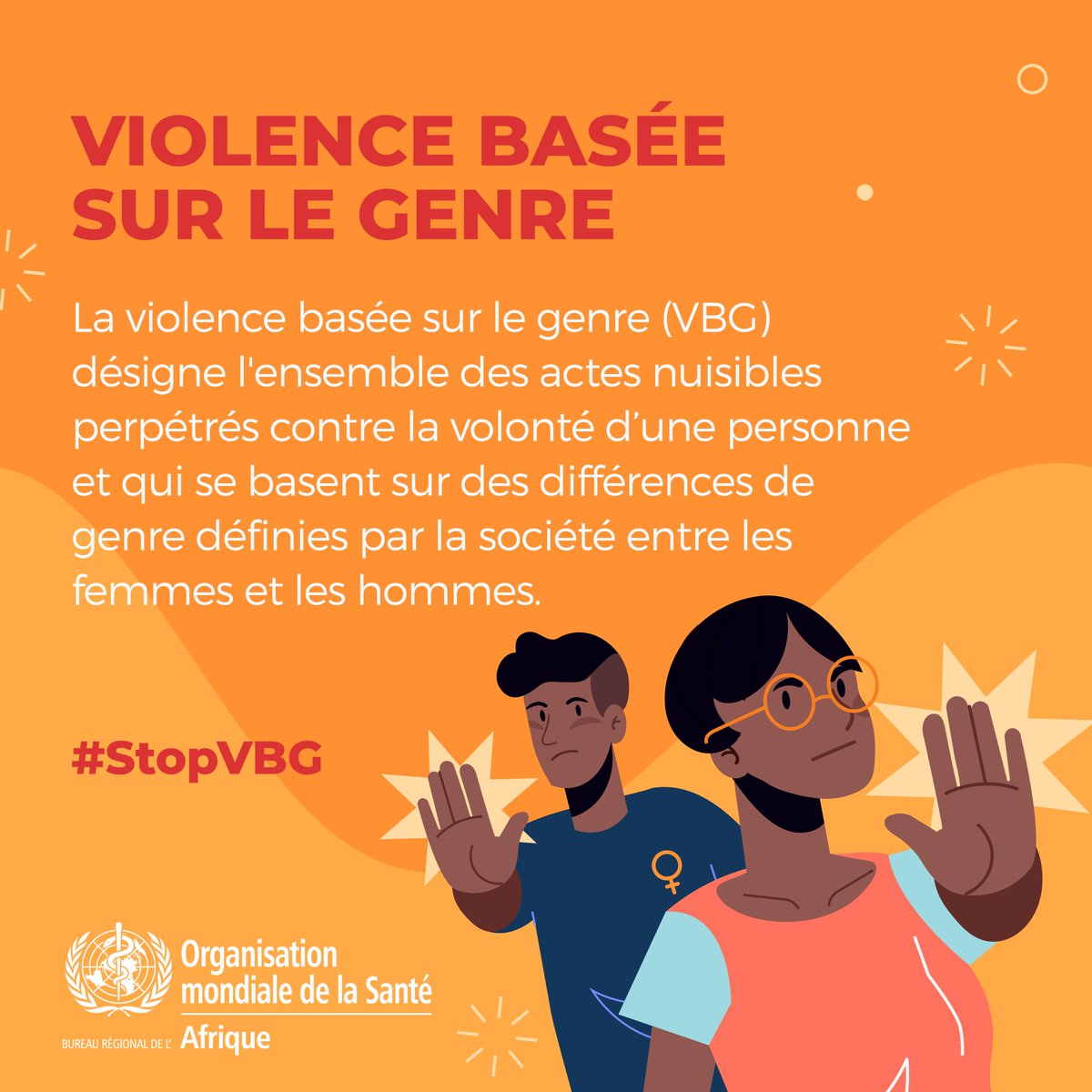 La violence basée sur le genre est une violation des droits des victimes. C’est une atteinte à leur intégrité physique et à leur santé.  

Le message est sans ambiguïté. 📢 Protégeons les femmes et mettons fin à la Violence basée sur le genre #VBG.  

#StopVBG