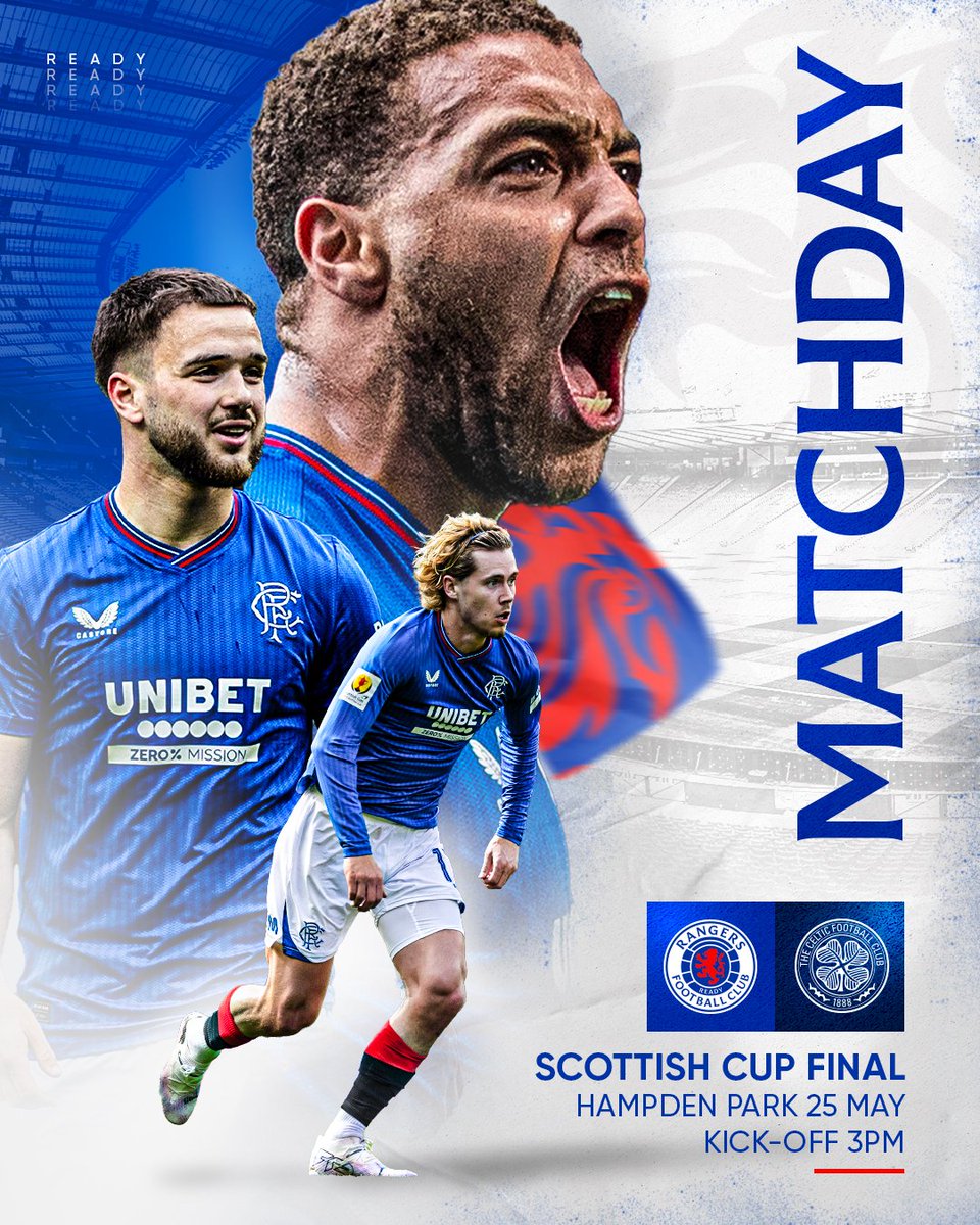 👊 IT'S CUP FINAL DAY! 👊
🆚 Celtic
🏆 <a href="/ScottishCup/">Scottish Gas Scottish Cup</a> 
🏟️ Hampden Park
⏰ 15:00 (UK)
📺 Live on RangersTV (exc UK)

All In Blue To Hampden 💙