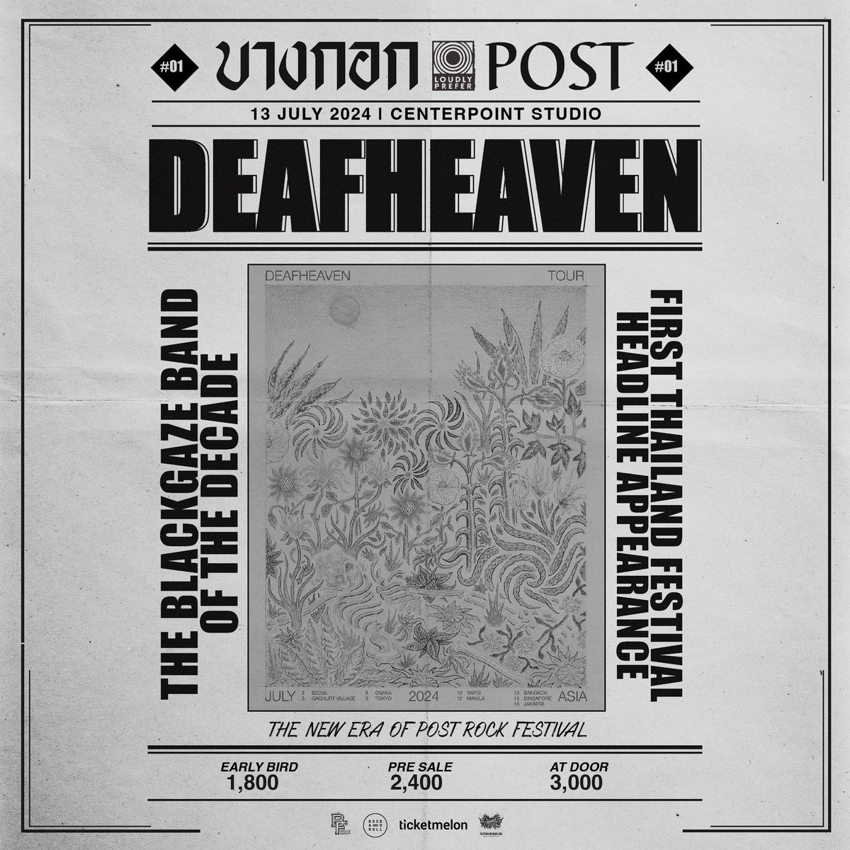 LoudlyPrefer's tweet photo. DEAFHEAVEN 》THE 1ST Festival Headliner at BANGKOK's POST
With massive influent bands
13 July 2024 | Centerpoint Studio

Early bird tickets are available now at:
https://t.co/fFJYDNp4iM…
___
#บางกอกPOST #BANGKOKSPOST #Deafheaven  #LoudlyPrefer #BFSoundSystem #RNRBKK https://t.co/xTSIAkGT3P