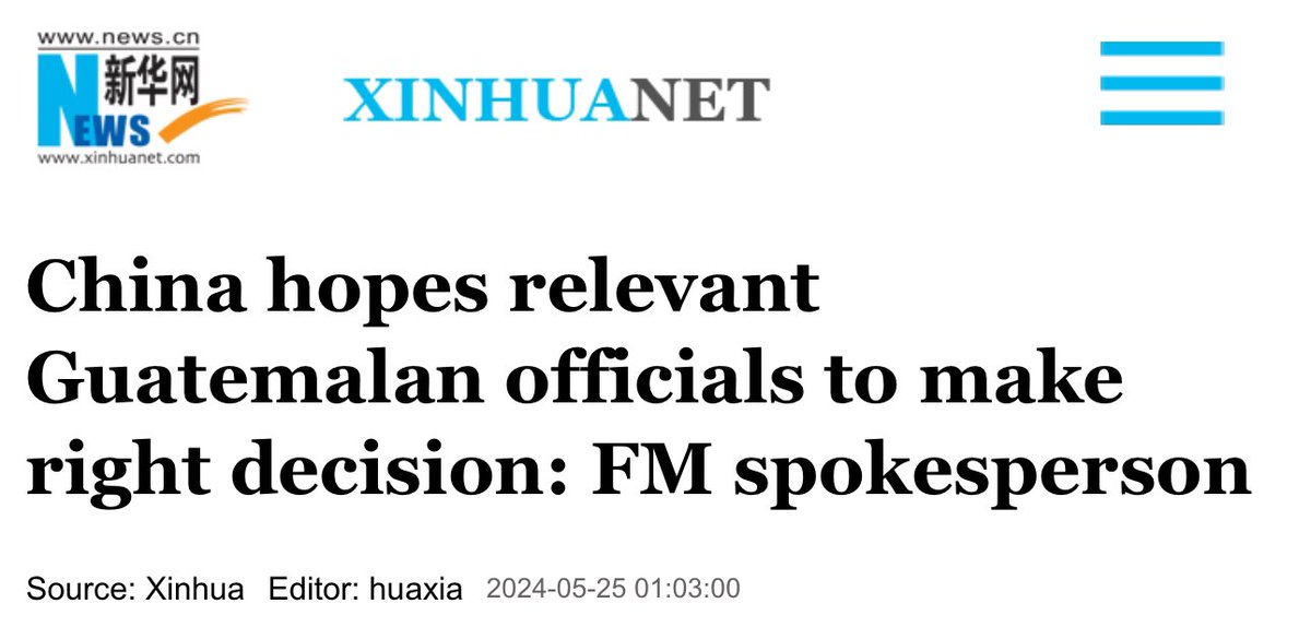 🚨 China is coercing Guatemala to cut ties with Taiwan and chant the “there is only one China and Taiwan is part of China” mantra. english.news.cn/20240525/6bf0d…