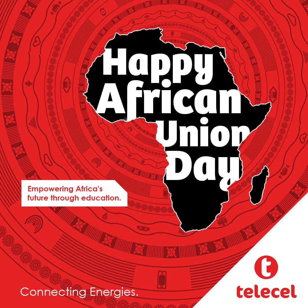 Happy African Union Day! Together, let's work in unity to develop Africa and build a better tomorrow through Education. #Telecel #ConnectingEnergies #HappyAfricanUnionDay