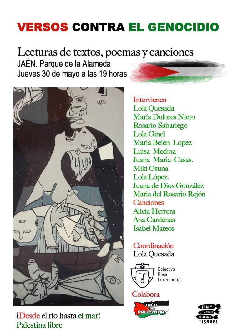 Versos contra el genocidio 🇵🇸

📆 Jueves 30 de mayo. 
⌚ 19 horas. 
📍 Parque de La Alameda, Jaén.