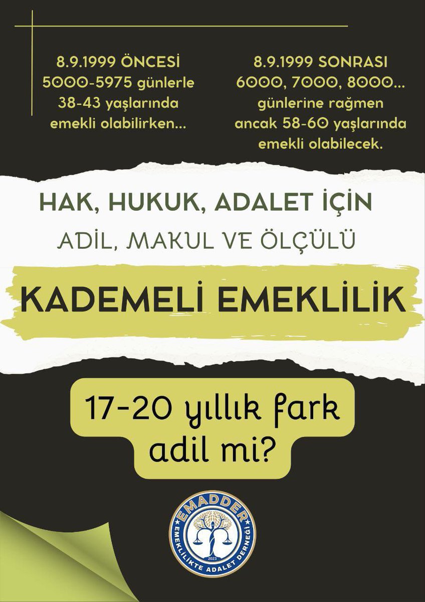 Haksızlık ve Adaletsizliğin tek çözümü KADEMELİ EMEKLİLİK tir #EmadderinKademeMücadelesi