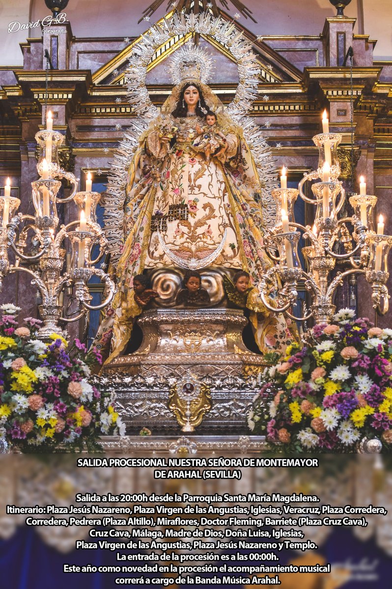 Hoy sábado 25 de mayo a las 20h la @Hdad_Montemayor celebra su Salida Procesional con la imagen de Nuestra Señora de Montemayor. Como novedad la @BMMArahal será la formación musical encargada en acompañar musicalmente la procesión. Foto: @ArahalNazarena
