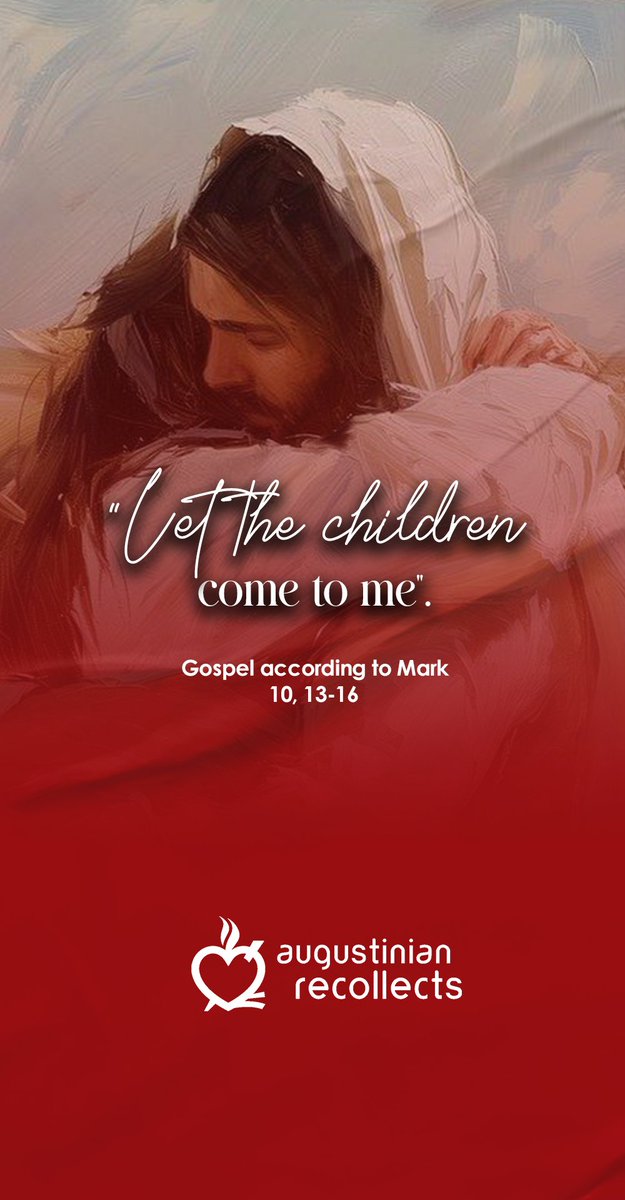 #GospelOfTheDay ❤️‍🔥 according to Mark 0:13-16
  “Let the children come to me; do not prevent them,
for the Kingdom of God belongs to such as these. Amen, I say to you, whoever does not accept the Kingdom of God like a child will not enter it'