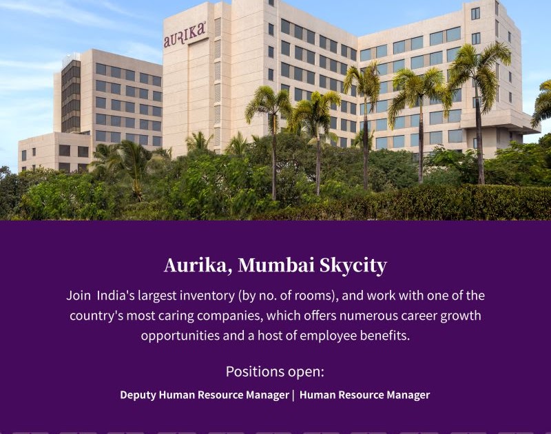 Join Aurika, #Mumbai Skycity – Luxury by Lemon Tree Hotels #LemonTreeHotels #AurikaHotelsAndResorts #AurikaMumbaiSkycity #LuxuryByLemonTreeHotels #BeyondTheUnusual #DeputyHumanResourceManager #HumanResourceManager #HRManager #JobOpening #HiringAlert… dlvr.it/T7N8lP