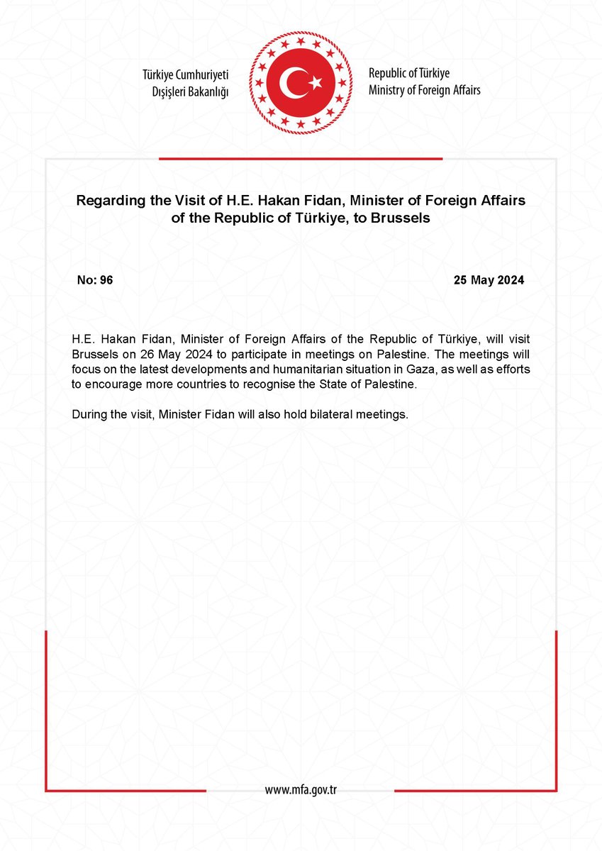 Regarding the Visit of H.E. Hakan Fidan, Minister of Foreign Affairs of the Republic of Türkiye, to Brussels mfa.gov.tr/no_-96_-sayin-…