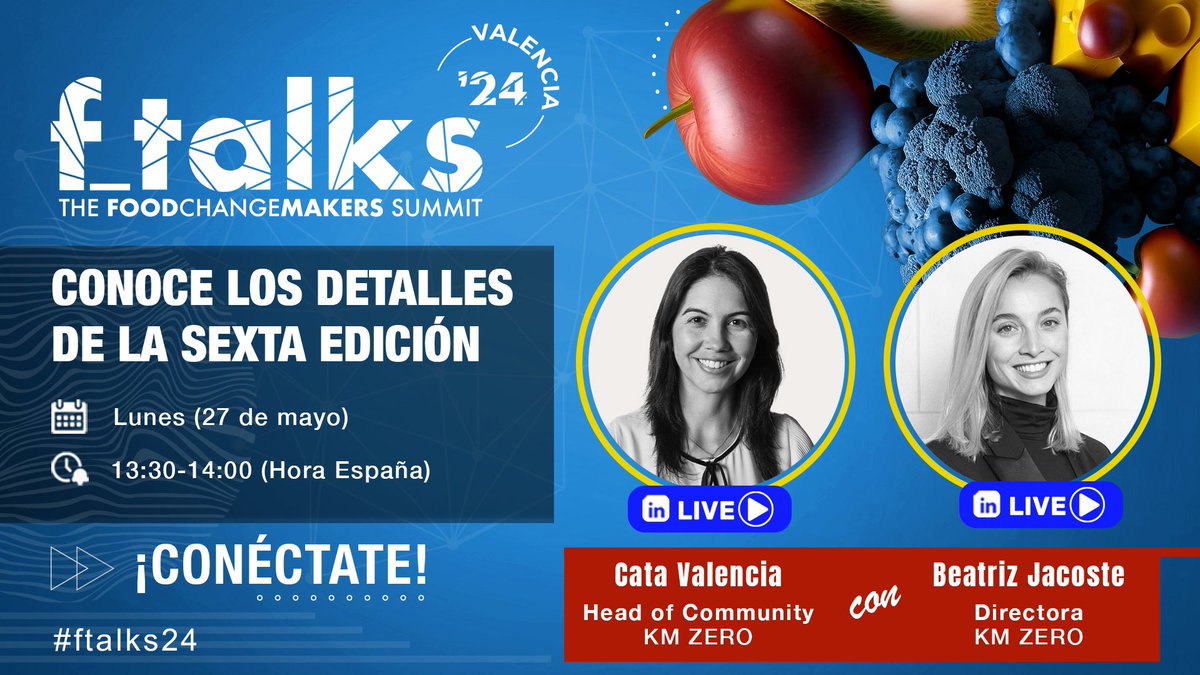 📅El próximo lunes 27 de mayo podrás conocer en exclusiva todos los detalles de ftalks: The Food Changemakers Summit en un LINKEDIN LIVE. 📷 👉Conéctate aquí linkedin.com/posts/km-zero-…