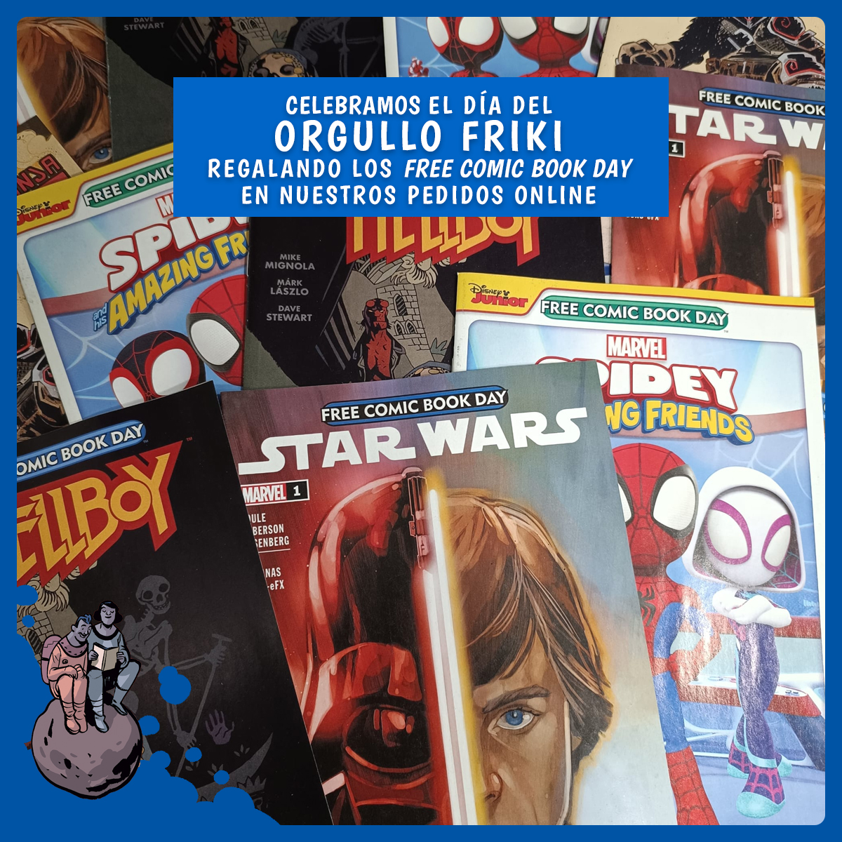 Feliz #DíaDelOrgulloFriki 🎉

Estamos regalando ejemplares de #freecomicbookday en nuestros pedidos online. (Promoción limitada hasta agotar existencias.)  

universal-comics.com 

Condiciones en el siguiente tweet