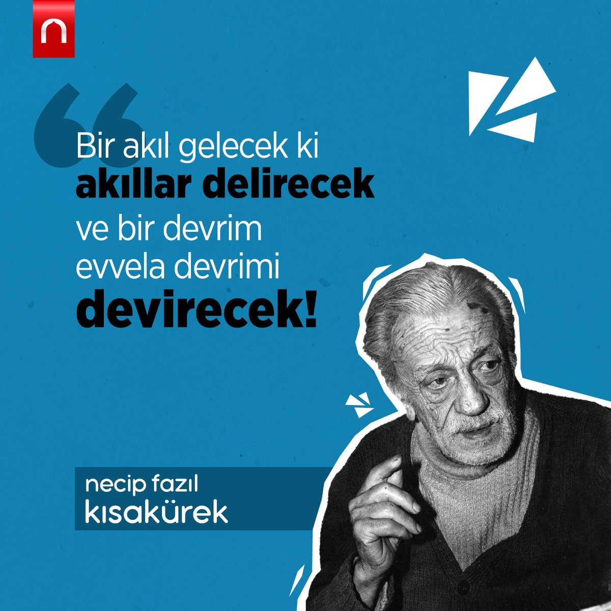 🔹Vefatının sene-i devriyesinde dava adamı, şairlerin şairi üstad Necip Fazıl Kısakürek’i rahmetle anıyoruz. ◽️Mekanı cennet, makamı ali olsun. 🤲🏻 #NecipFazılKısakürek