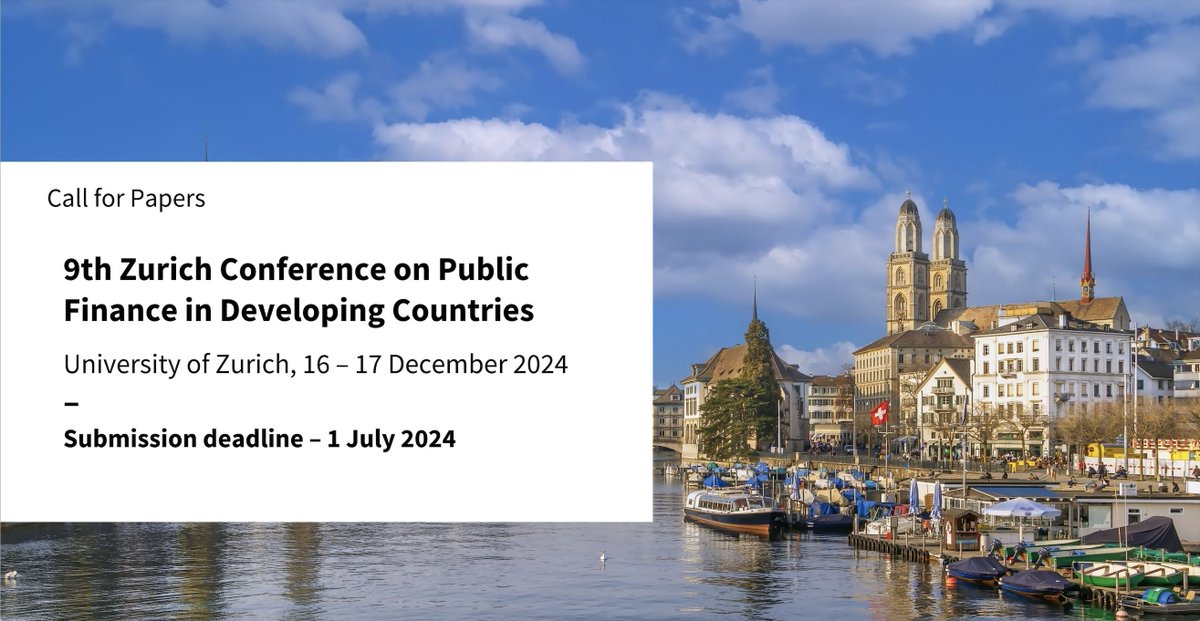 Call for papers: Zurich Conference on Public Finance in Developing Countries, Dec 16-17 at @econ_uzh. Keynote Speaker will be Karthik Muralidharan @karthik_econ Submit papers by July first here: econ.uzh.ch/en/eventsandse…