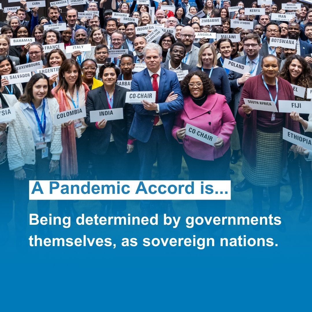 Countries are in control of the Pandemic Agreement process. They have even stressed in the draft agreement “the principle of the sovereignty of States in addressing public health matters.” #GetItDone #PandemicAccord #pandemic