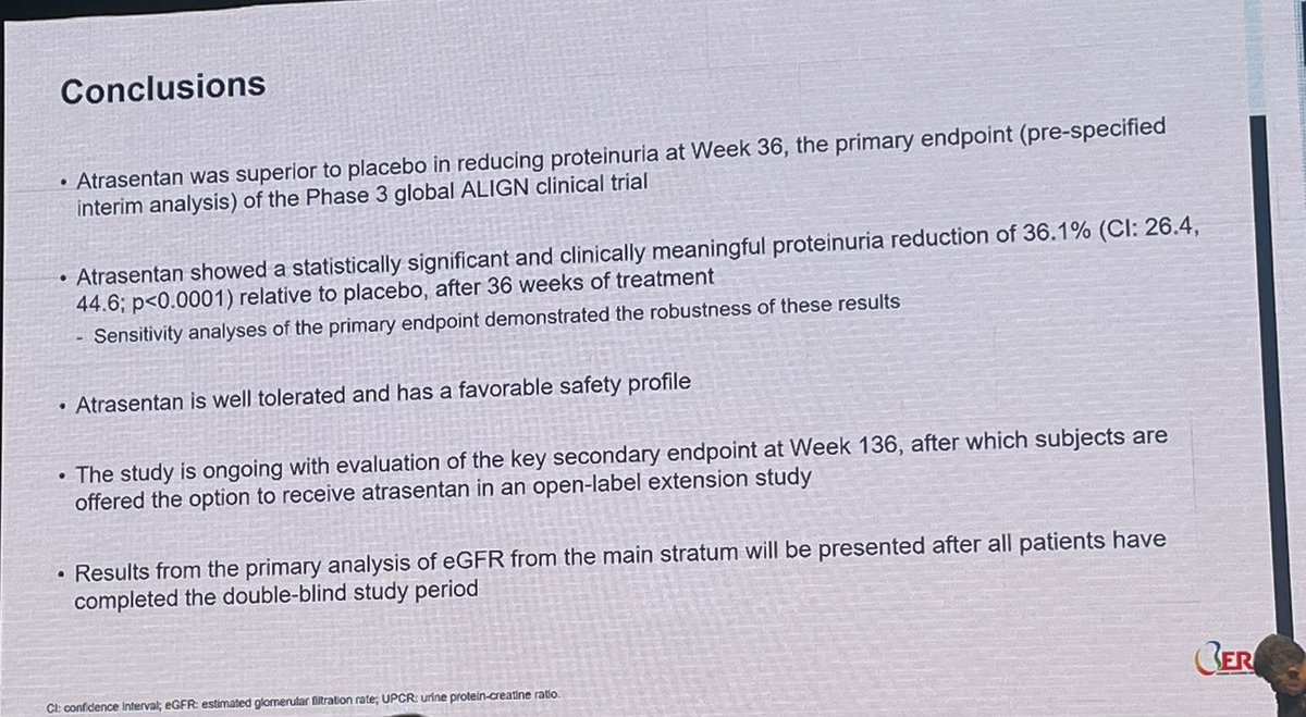 🎯Atrasentan in IgA Nephropathy-Late breaking trial in @ERAkidney 

💊Atrasentan-Selective endothelin A receptor antagonist 

✍️ALIGN trial-Interim result 

🫡✅Significant proteinuria ⬇️⬇️with Atrasentan in IgA Neph 

👇To conclude 

🗣️by Dr Hiddo #ERA24