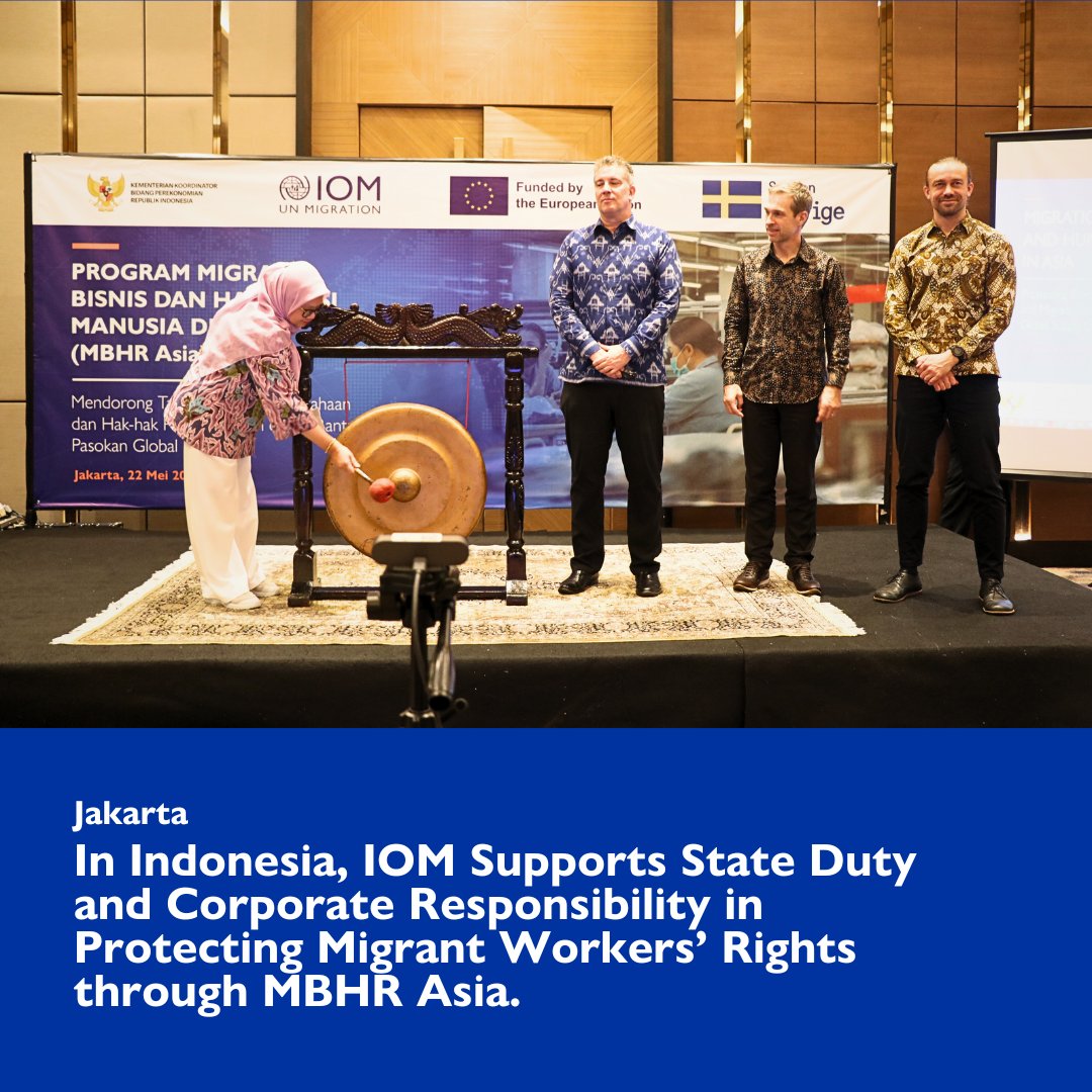IOMIndonesia's tweet photo. Protection of Indonesian #MigrantWorkers rights are imperative for global supply chains sustainability! ๐
On 22/05, we launched the #MBHR Asia program implementation plan in ๐ฎ๐ฉ in collaboration with
@PerekonomianRI, & supported by @uni_eropa, @Sweden
https://t.co/WQqfQ7iIyv https://t.co/WXTrpHWyAU