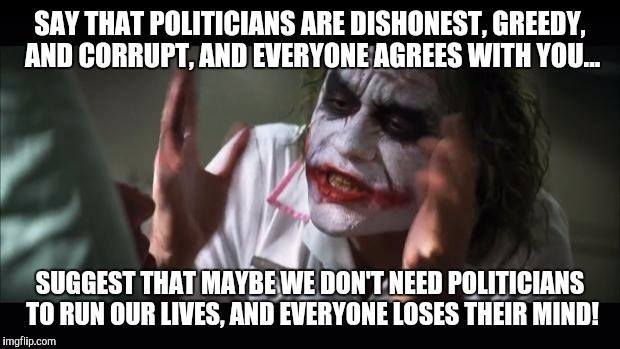 #politics #politicans #corruption #greedy #dishonesty #politicalcorruption #powercorrupts #evil #abolishpoliticalparties