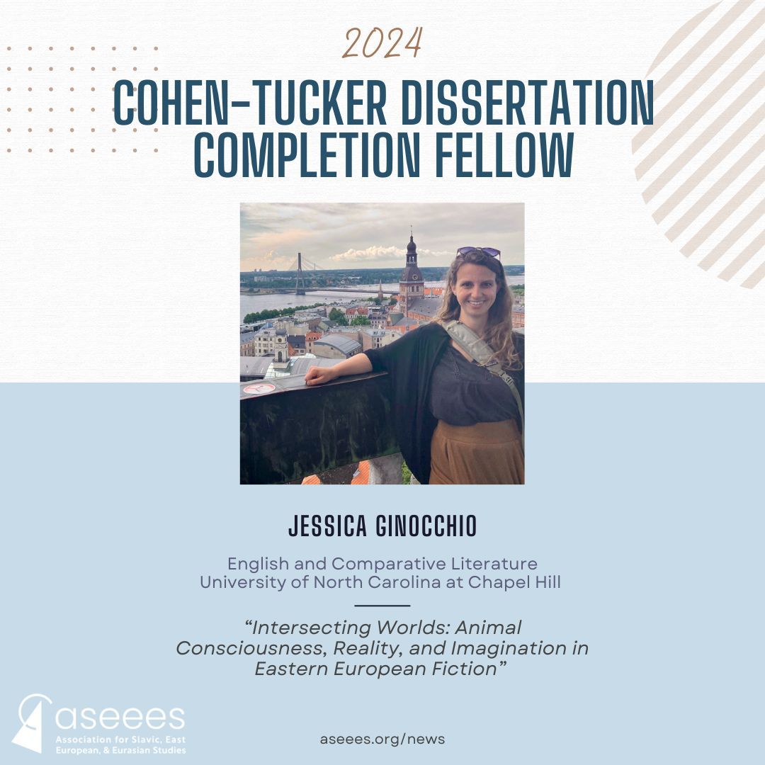 ASEEES (@aseeestudies) on Twitter photo Congratulations to 2024 Cohen-Tucker Dissertation Fellow Jessica Ginocchio at <a href="/UNC/">UNC-Chapel Hill</a> for her dissertation, “Intersecting Worlds: Animal Consciousness, Reality, and Imagination in Eastern European Fiction.”
See all fellows: buff.ly/4dKwUPj Congratulations to 2024 Cohen-Tucker Dissertation Fellow Jessica Ginocchio at <a href="/UNC/">UNC-Chapel Hill</a> for her dissertation, “Intersecting Worlds: Animal Consciousness, Reality, and Imagination in Eastern European Fiction.”
See all fellows: buff.ly/4dKwUPj