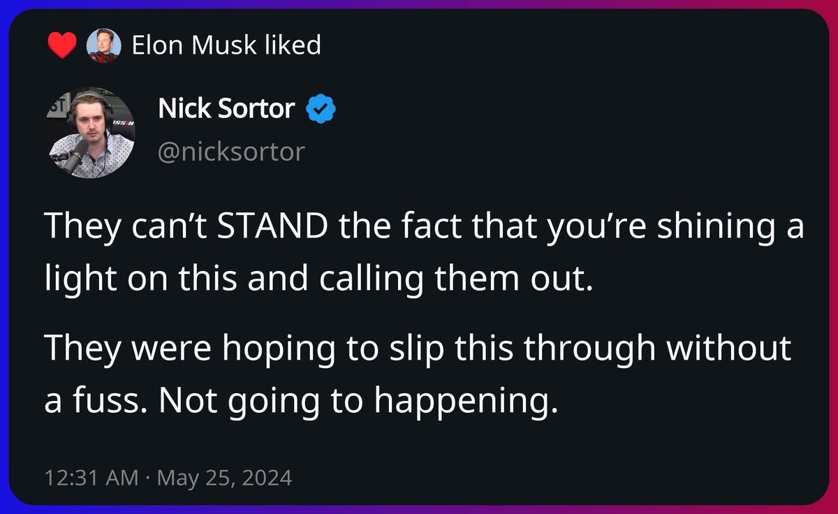 Elon Musk liked a post from Nick Sortor x.com/nicksortor/sta…