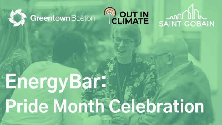 Greentown Labs EnergyBar: #Pride Month Celebration, June 6, 5:30 pm, #Somerville, #Massachusetts: buff.ly/3VbBvCR #diversity @GreentownLabs #OutinClimate @saintgobain #cleantech #greenbuilding #energy #renewablaenergy #buildings #transportation #engineering #climatechange