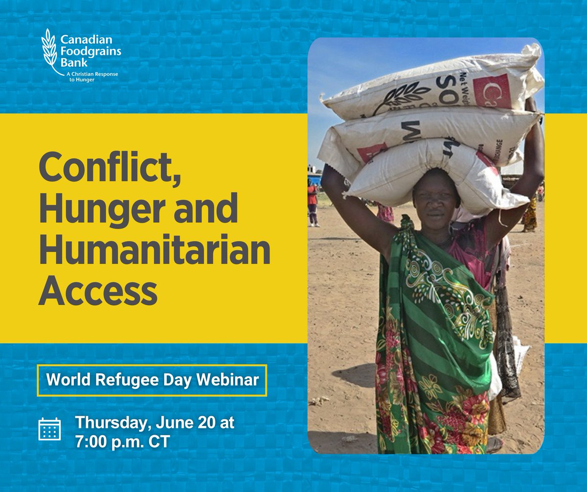 As #WorldRefugeeDay approaches, we want to invite you to join us for our Conflict, Hunger, and Humanitarian Access webinar. Join us online at 7:00 p.m. CT on World Refugee Day, Thursday, June 20. Learn more and register today ➡️ foodgrainsbank.ca/events/conflic…