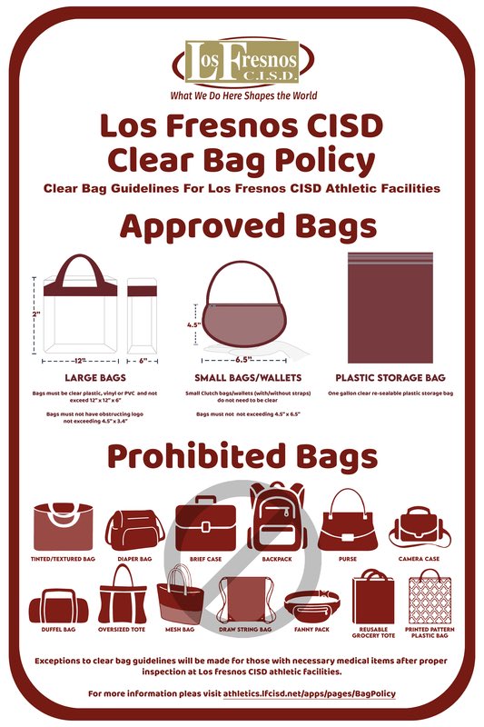 Graduation day is here! The Los Fresnos High School Commencement ceremony is set for 7:30 pm at Leo Aguilar Memorial Stadium. The Los Fresnos CISD Clear Bag Policy will be enforced this evening. Please take a moment to review below: