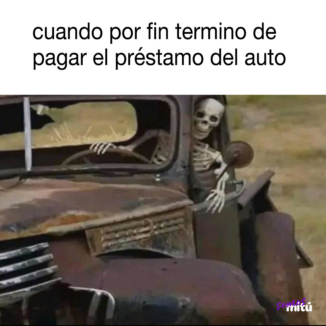 Así estaré 💀😂

#carro #car #autoloan #nomms #micarrito #latinosbelike #latinasbelike #prestamo #loan #memes #toyota #somosmemes