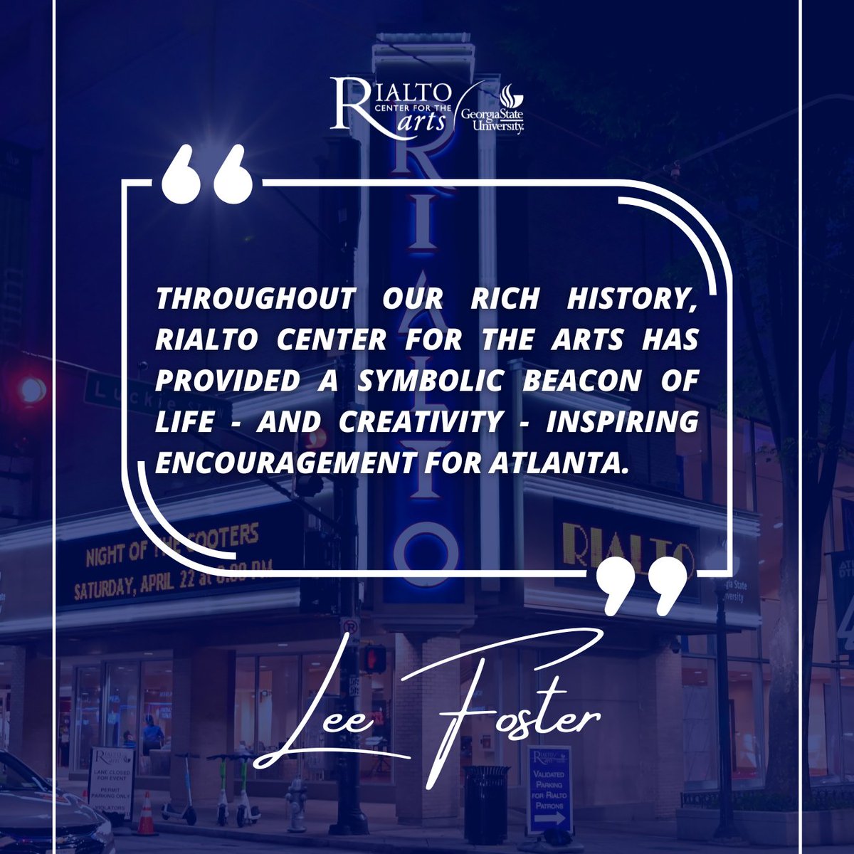 The Rialto Center for the Arts at Georgia State University is an intimate, cultural centerpiece of downtown Atlanta. Our mission is to advance creativity, innovation and the boundaries of imagination through engaging arts, education, and entertainment.
