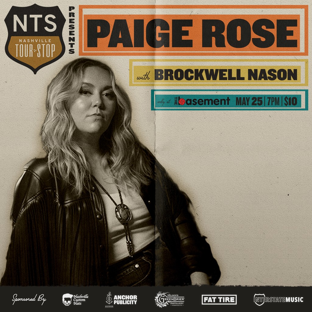 TONIGHT!! @paigerosemusic is in the house with Brockwell Nason at 7PM! Grab tickets when doors open at 6:30PM or at thebasementnashville.com 🎟️