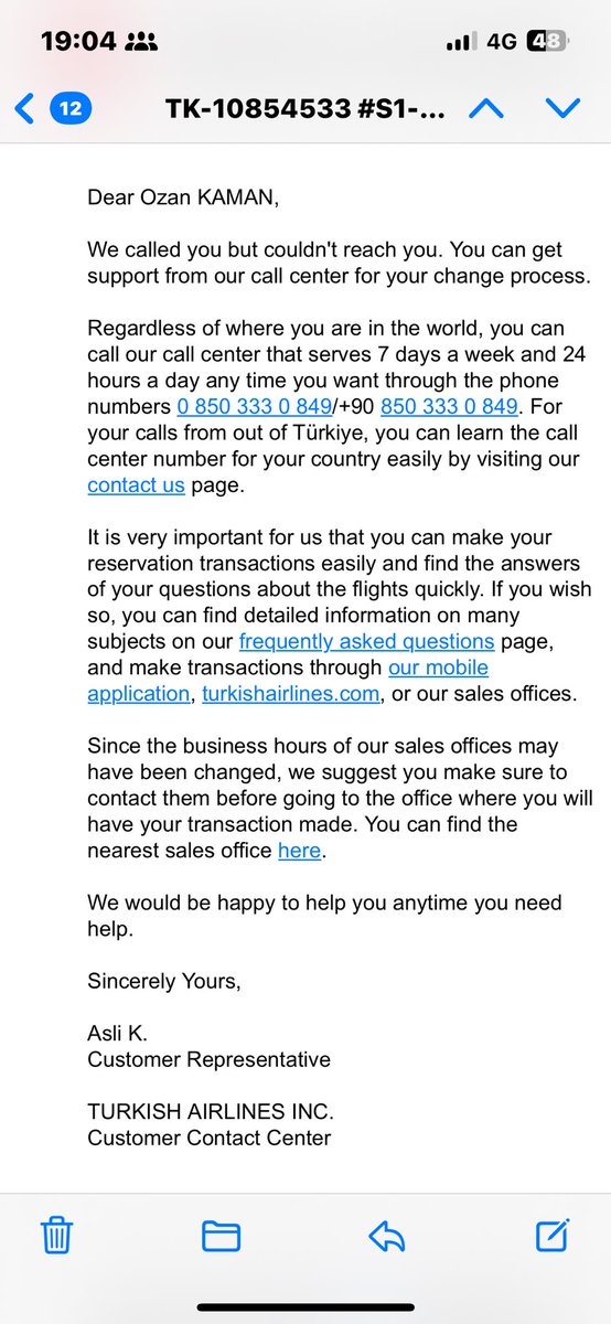jannisary1's tweet photo. @TK_HelpDesk I am really getting frustrated with this. I have not received any phone calls or emails, yet received this email. Really embarrassing your part. Can you let me know please who tried to contact me- when? https://t.co/cLY5K5XiQF