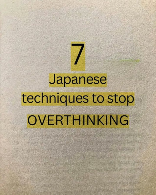 UpperIntention's tweet photo. 7 Japanese Techniques To Stop Overthinking: https://t.co/CjfqqOAzms