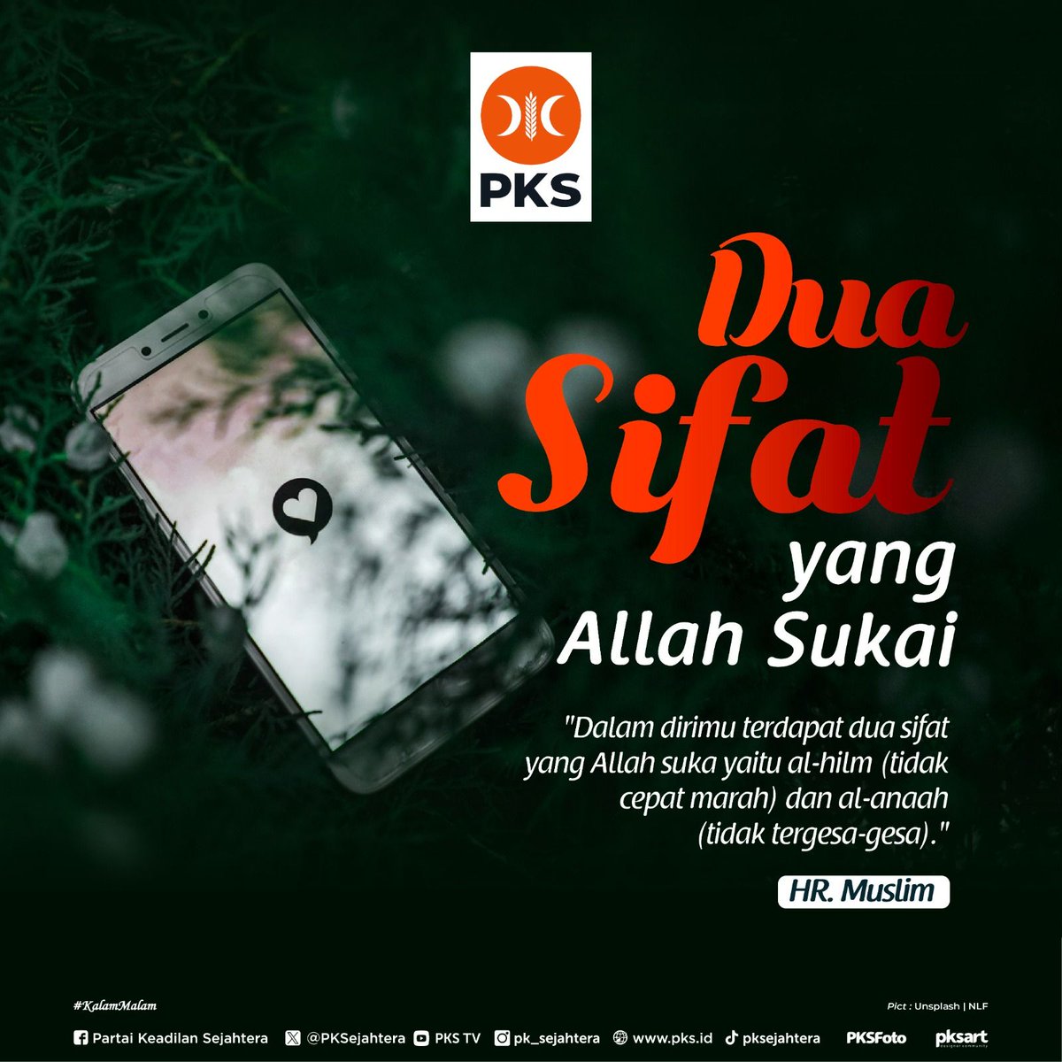 Jika kita telah berusaha menerapkan sifat-sifat baik selanjutnya mintalah kepada Allah agar sifat baik itu selalu menyatu dengan hati kita. #KalamMalam #PKSpembelaRakyat #PKS