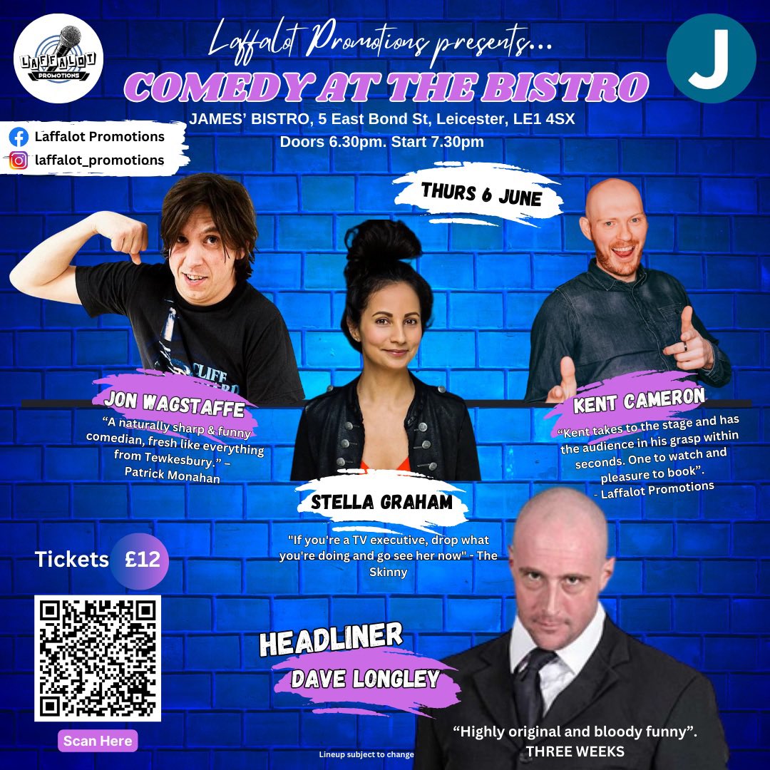 Leicester folk. A cracking comedy lineup coming on Thursday 6 June, 7.30pm at James Bistro. Come along for some fun if you can… ticketsource.co.uk/laffalot-promo…