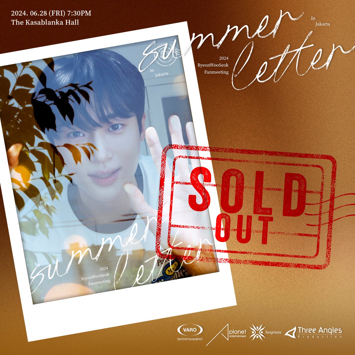 Threeanglespro's tweet photo. Wow, Jakarta! The 2024 Byeon Woo Seok Asia Fanmeeting Tour “Summer Letter” in Jakarta is officially SOLD OUT! 🎉 Thank you for loving Byeon Woo Seok. We can’t wait to see you soon!

🗓️ 2024.06.28 | 7:30PM
📍 The Kasablanka Hall

#SUMMERLETTER
#변우석 #ByeonWooSeok
#Varoentertainment #APlanetent #Fangirlasia
#TAP #ThreeAnglesProduction