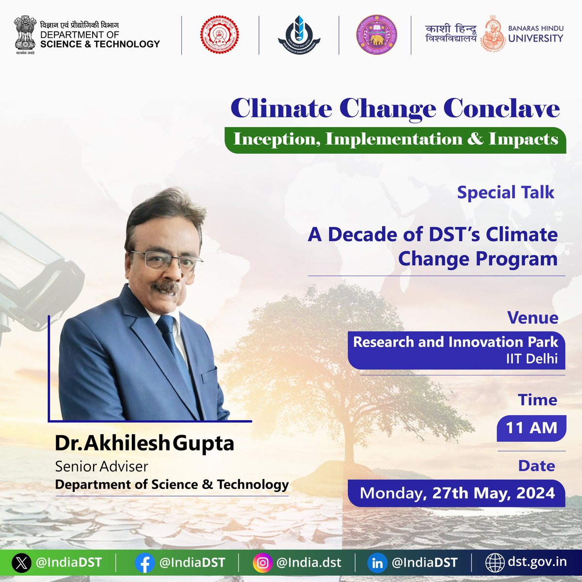 Excited about my talk on 'A Decade of DST's Climate Change Program' @iitdelhi 27 May 11 am. Launched in 2010, built from scratch, CCP supported 17 CoEs, 35 MRDPs, 9 Network prgms, 4 Task Forces in 300 institutions, 1700 scientists, 600 students.

@karandi65 @IndiaDST @anitadst16