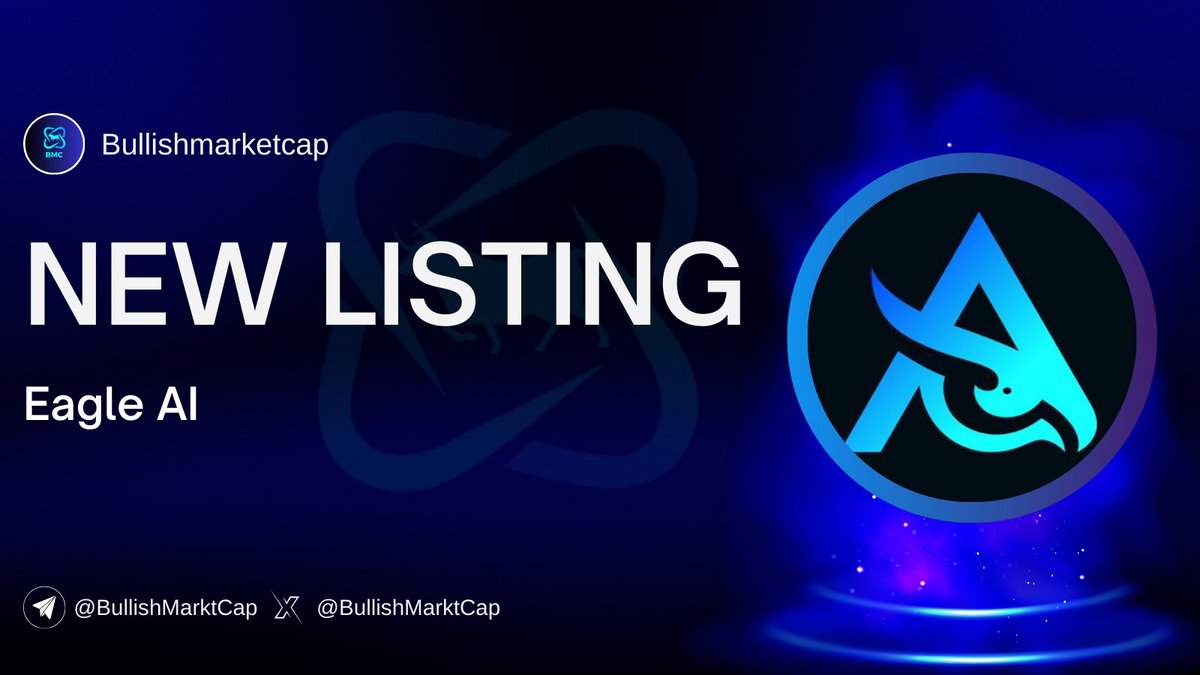 BullishMarktCap's tweet photo. 🐬💥🐬#Eagle AI(@Eagleaibot) listed on Bullishmarketcap.

💥Statu: Sale-Phase
💥Launchpad:Pinksale(@pinkecosystem)

🗣 Community link :https://t.co/amaQx4CVGY

👉Details:https://t.co/Aq7mOiIJ9O

#BSC  #Eth #Avax #Solana #Optimism #Ido #Ico #Ieo #Pinksale #fairlaunch #trend #daomaker #Kommunitas #Mexc #Gateio