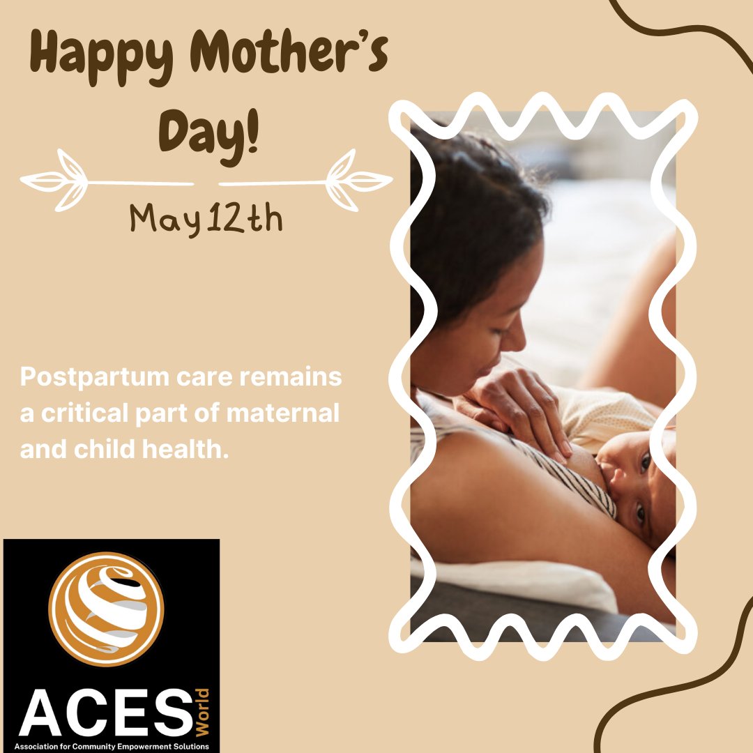 Like and share to spread awareness of all that moms do this #Mother’sDay. The Maternal and Child Health resources highlight #postpartum care. Managing postpartum changes, #complications, and check-ups can be crucial to both maternal and child health. @acesworld4all @UN @WHO