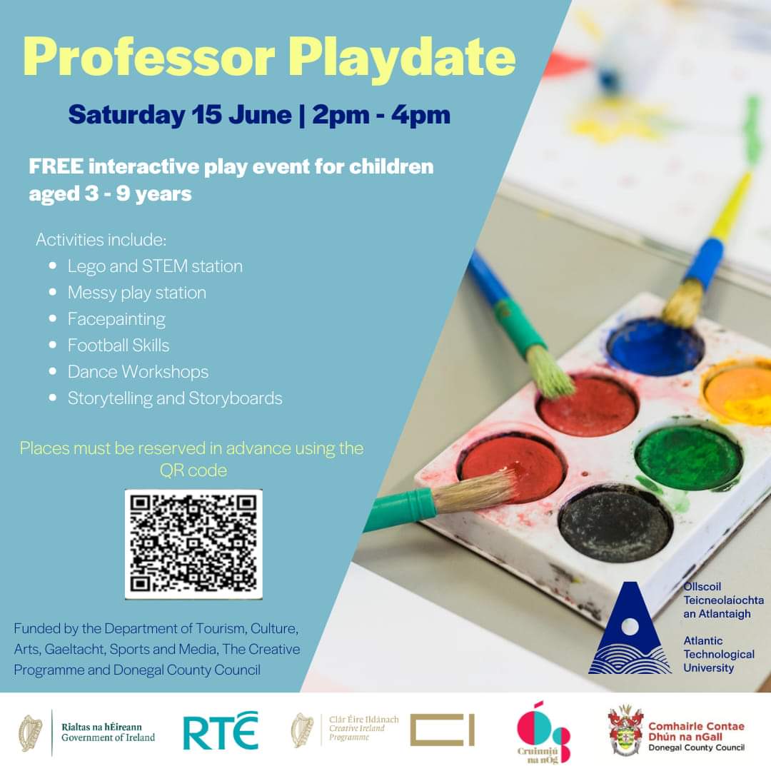 @ATUDonegal_ Department of Early Education is delighted to be hosting 'Professor Playdate' on Saturday the 15th of June from 2 to 4pm. This is a free play event for children aged 3 to 9 years. See QR code to reserve @atu_ie @MckNigel @MaggieMGreen @OFlynnATU @EdCentreDonegal