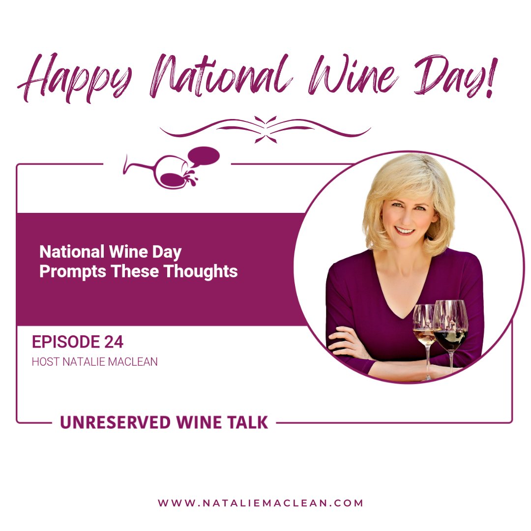 🥂 Happy National Wine Day! 🥂 nataliemaclean.com/blog/podcast/n… 🍷 May 25 is National Wine Day and in honour of that, I think it’s worth exploring how wine, as a beverage, has influenced our culture. #natdecants #throwbackthursday #nationalwineday #wine #winewriter #winepodcast #cheers