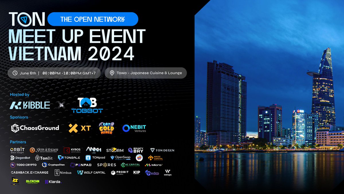 KibbleExchange's tweet image. 🔉 OFFICIAL ANNOUNCEMENT: TON MEETUP EVENT VIETNAM 2024 

We&apos;re extremly glad to announce to community about the TON MEETUP EVENT VIETNAM 2024 that is hosted by @KibbleExchange and @TobbotTon

TON MEETUP EVENT VIETNAM 2024 is your destination to gain exclusive insights about TON…