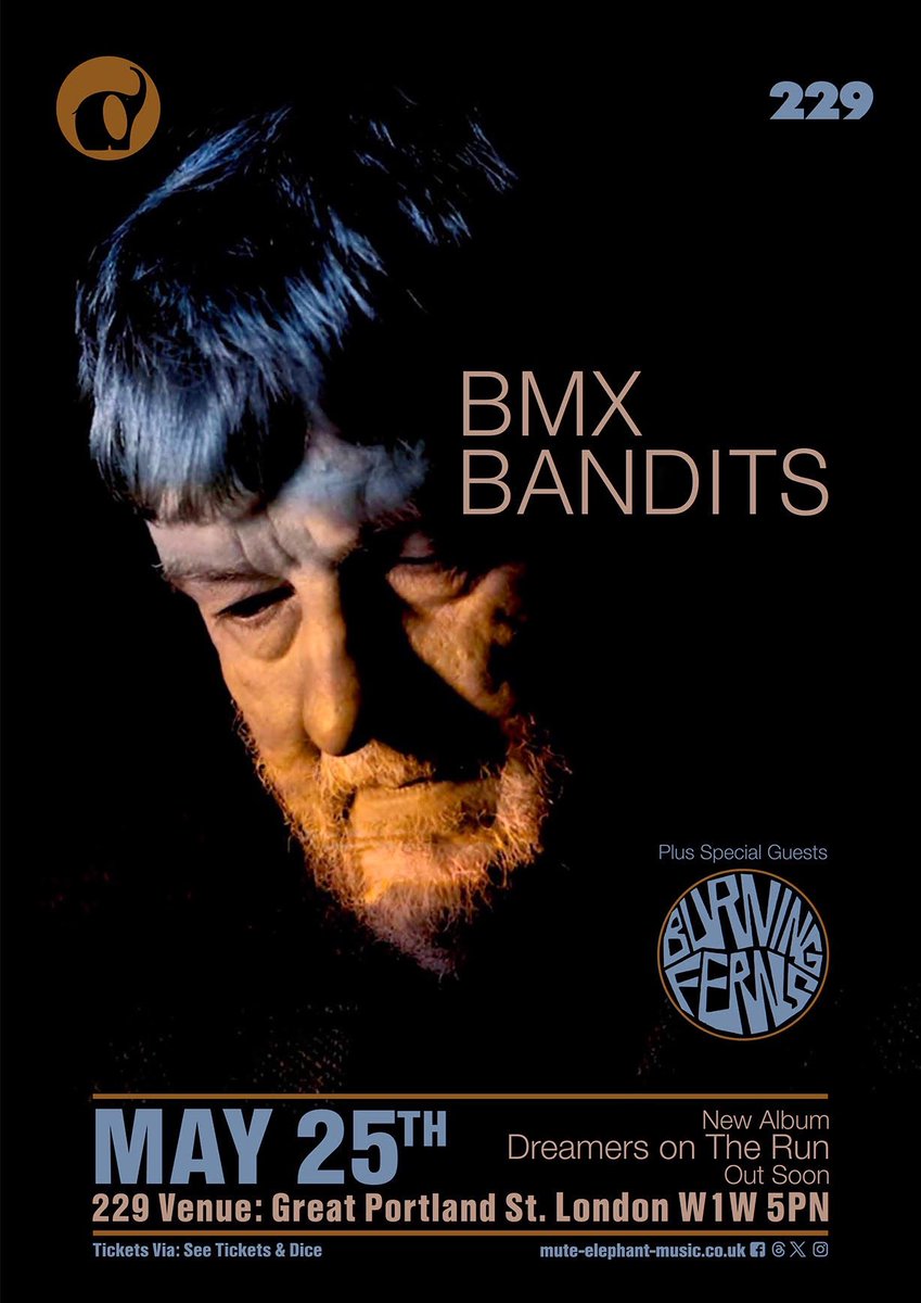 // BMX BANDITS TONIGHT // @229london @burningferns 8pm @DuglasTStewart 9pm