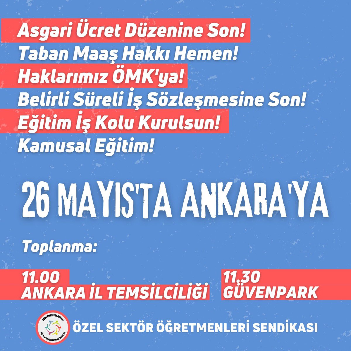 Özel Sektör Öğretmenleri Sendikası’nın Asgari ücret düzenine son verilmesi,Taban maaş hakkı,Özel sektör öğretmelerinin haklarının ÖMK'da yer alması,Belirli süreli iş sözleşmesine son demek için Ankara'daki eylemini destekliyoruz! @ogretmensendika @kamubirligikonf @Aras_Ali_