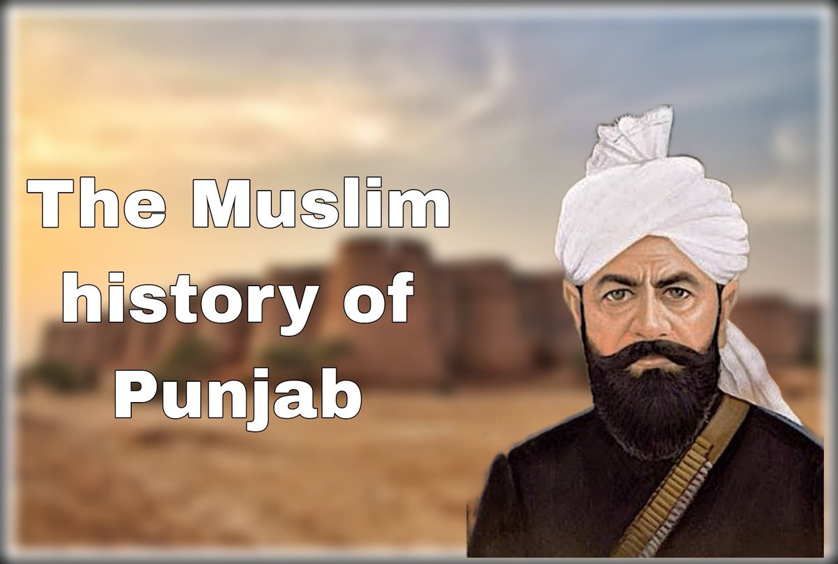 A thread 🧵 on influential Muslims from Punjab.
