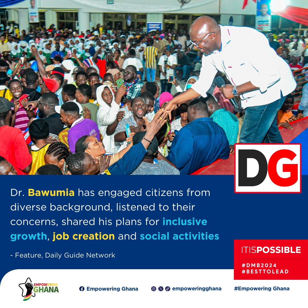 Dr. Bawumia listens to every voice, fostering a spirit of togetherness and progress.

Via: @DailyGuideGH

 #EmpoweringGhana #Bawumia2024 #ItIsPossible #Election2024 #NationBuilding #FutureLeadership #BreakingThe8WithBawumia #BoldSolutionsForOurFuture

Accra | Burkina Faso |