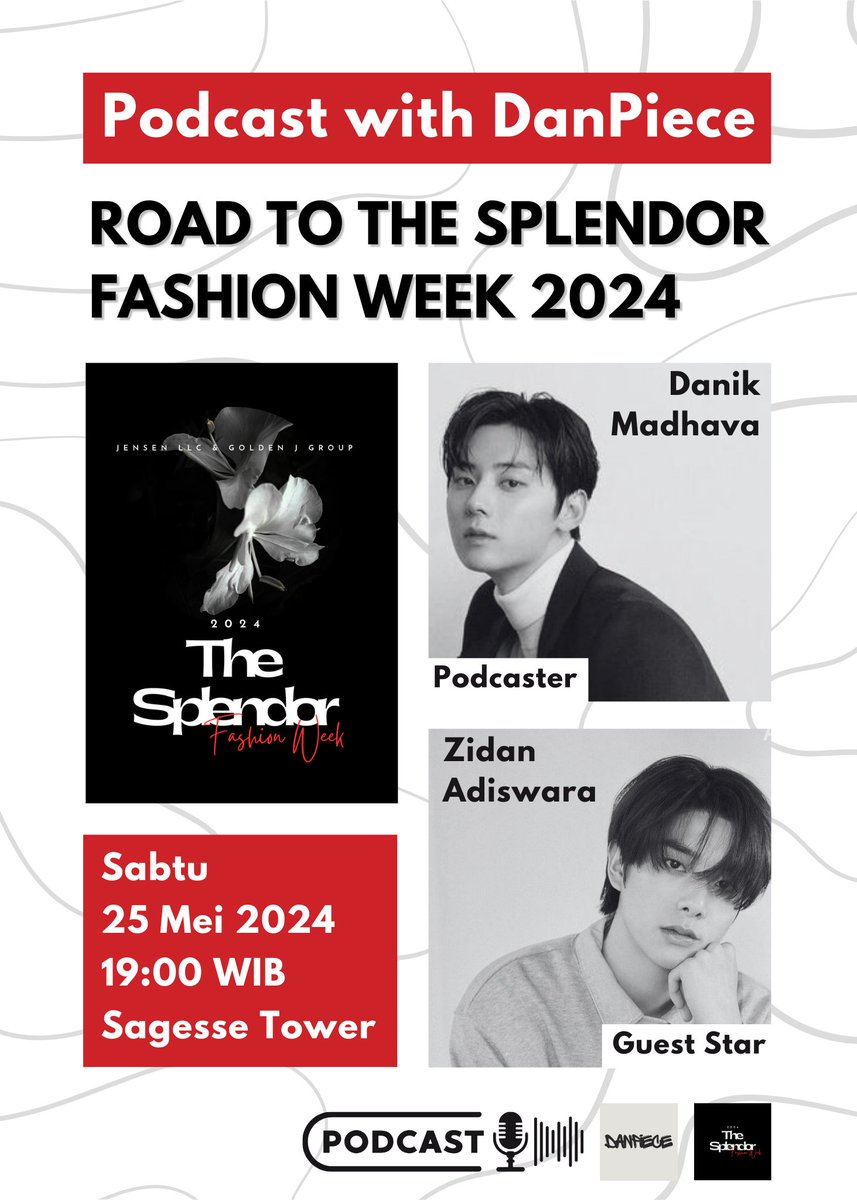 jerembahina's tweet photo. ㅤㅤㅤ  

[ROAD TO THE SPLENDOR FASHION WEEK 2024: Podcast with DanPiece] 

Podcaster: Danik Madhava ( @jerembahina )
Guest star: Zidan Adiswara ( @coldeunight )

📻 25 . 05 . 2024
📍 Sagesse Tower 

ㅤㅤㅤ https://t.co/WnPbo1qGqD