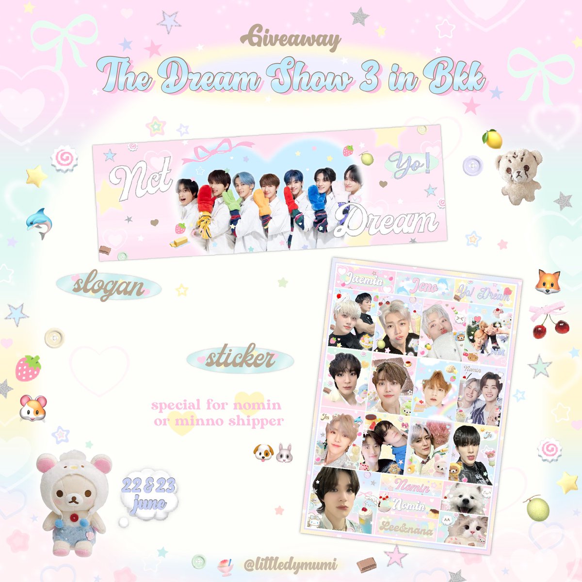 ✿ pls kindly rt ✿

giveaway the dream show  3

♡Slogan 
♡Sticker for nomin or minno shipper

Date : 22-23 June | Time : tba 
location : Rajamangala National Stadium❤︎ ིྀ 

꒰ rt &amp; show this tweet ꒱

#NCTDREAM_THEDREAMSHOW3inBKK  #NCTDREAM_THEDREAMSHOW3_in_BKK