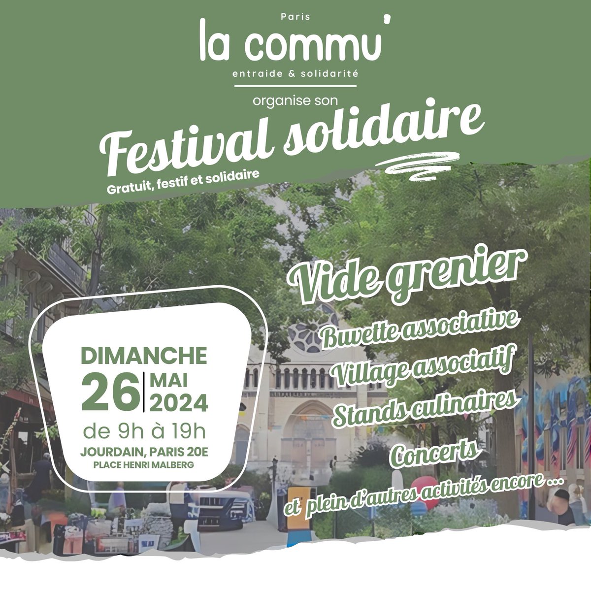 lacommu20's tweet photo. ⏳ J-1 avant le Festival solidaire de La Commu’ 

👉 Au programme : vide-grenier solidaire, buvette, village associatif, concerts…

📍Place Henri Malberg, 75020 Paris
Ⓜ️ Jourdain 
📅 Dimanche 26 mai 2024
🕞 De 9h à 19h 

On vous attend nombreuses et nombreux 🔥 https://t.co/e07ynIcSr2