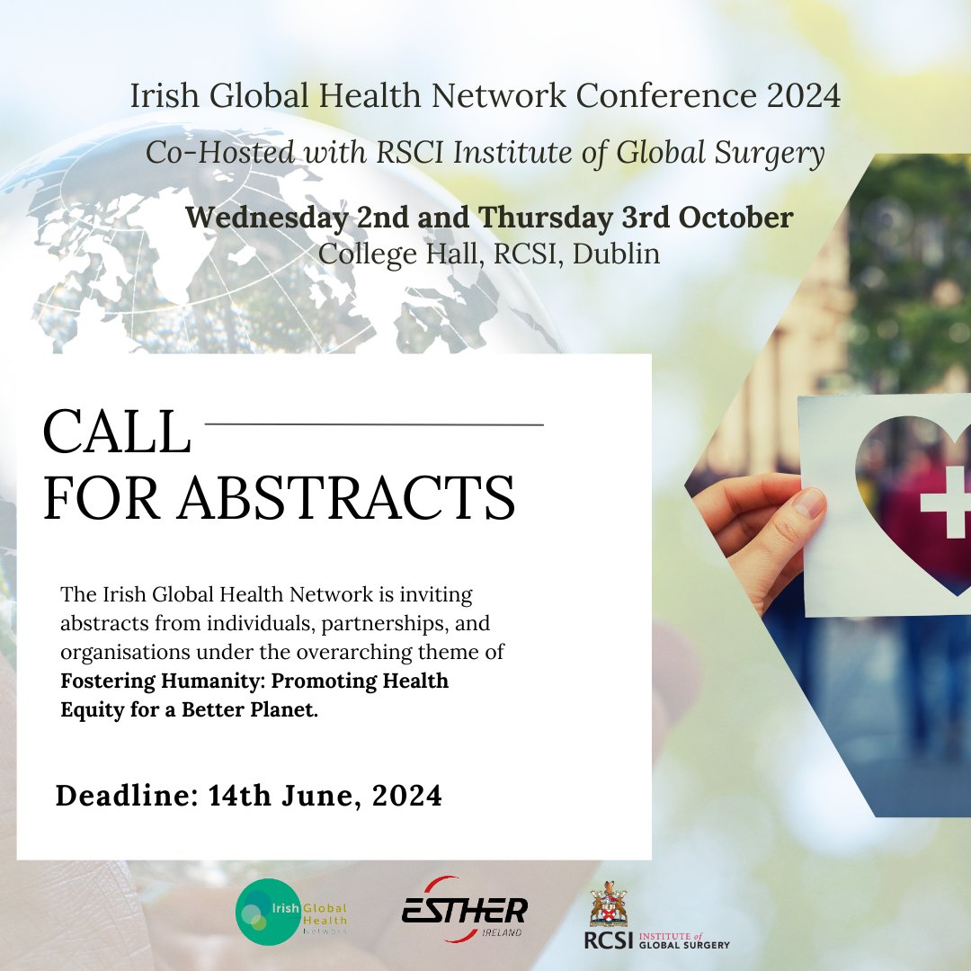 RCSI_GlobalSurg's tweet photo. Abstract submission is open for the @ifglobalhealth 
conf. Fostering Humanity: Promoting Health Equity for a Better Planet. 

For info &amp; submit abstract: https://t.co/dIBfQtlCzC

@RCSI_Irl @GOAL_Global @AccessToMedsIRL @Comhlamh @Irish_Aid @HSELive #IGHNConf24 #FosteringHumanity https://t.co/UbrK5u5WO8