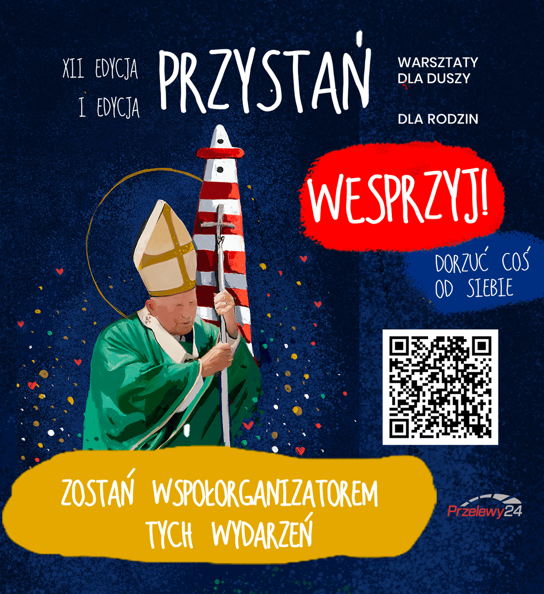 W tym roku organizujemy już
XII edycję “Przystani – Warsztatów dla duszy” i
I edycję “Przystani dla rodzin”.
Prosimy o wsparcie organizacji tego dzieła, aby to było zorganizowane na jak  najlepszym poziomie. 
tinyurl.com/przystan-wspar…
