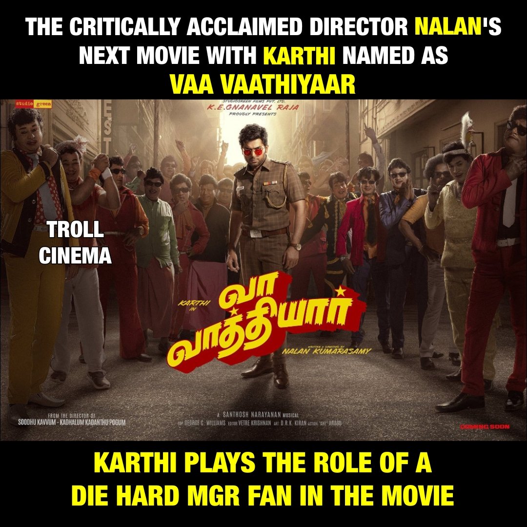 Can't wait to see what #NalanKumarasamy - @Karthi_Offl combo brings to the table! 😍 #VaaVaathiyaar