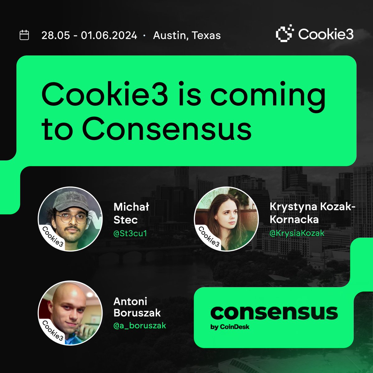 We're all set to serve #MarketingFi delights at #Consensus2024! 🍪 The Cookie3 crew including our CMO @KrysiaKozak, BD Manager @St3cu1 & Marketing Manager @a_boruszak will be there! 📍Austin, Texas 🗓️ May 28th - June 1st  If you're around, come say hi and get a taste of what's