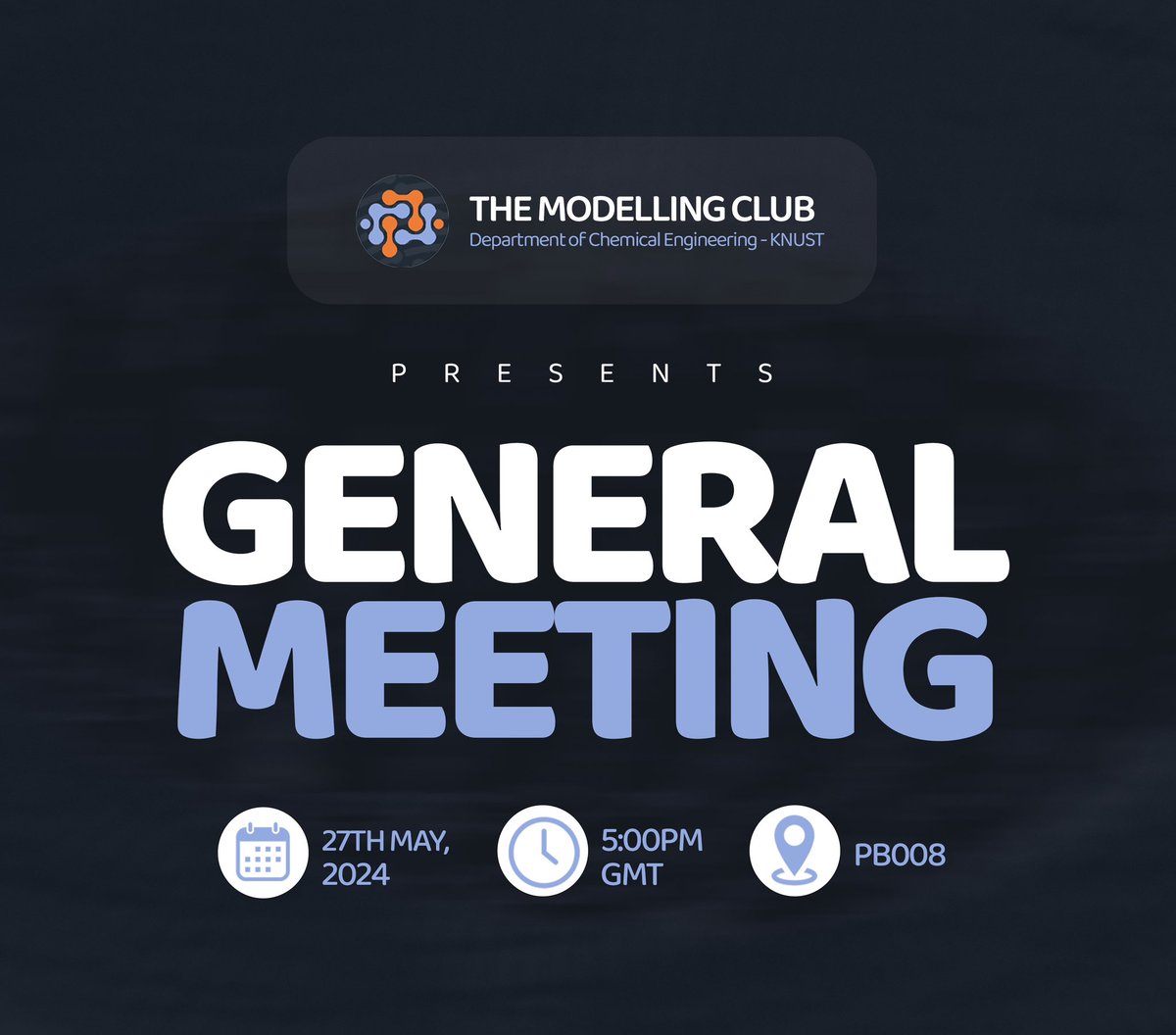 ClubModelling's tweet image. 📢 GENERAL MEETING
Join us for the Modelling Club&apos;s first general meeting! 🎉

🗓️ 27th May, 2024
🕔 5:00 PM GMT
📍 PB008

New members welcome! Meet fellow members and learn about our activities.
#ModellingClub #GeneralMeeting 

Copyright ©️ ~ Modelling Club-KNUST